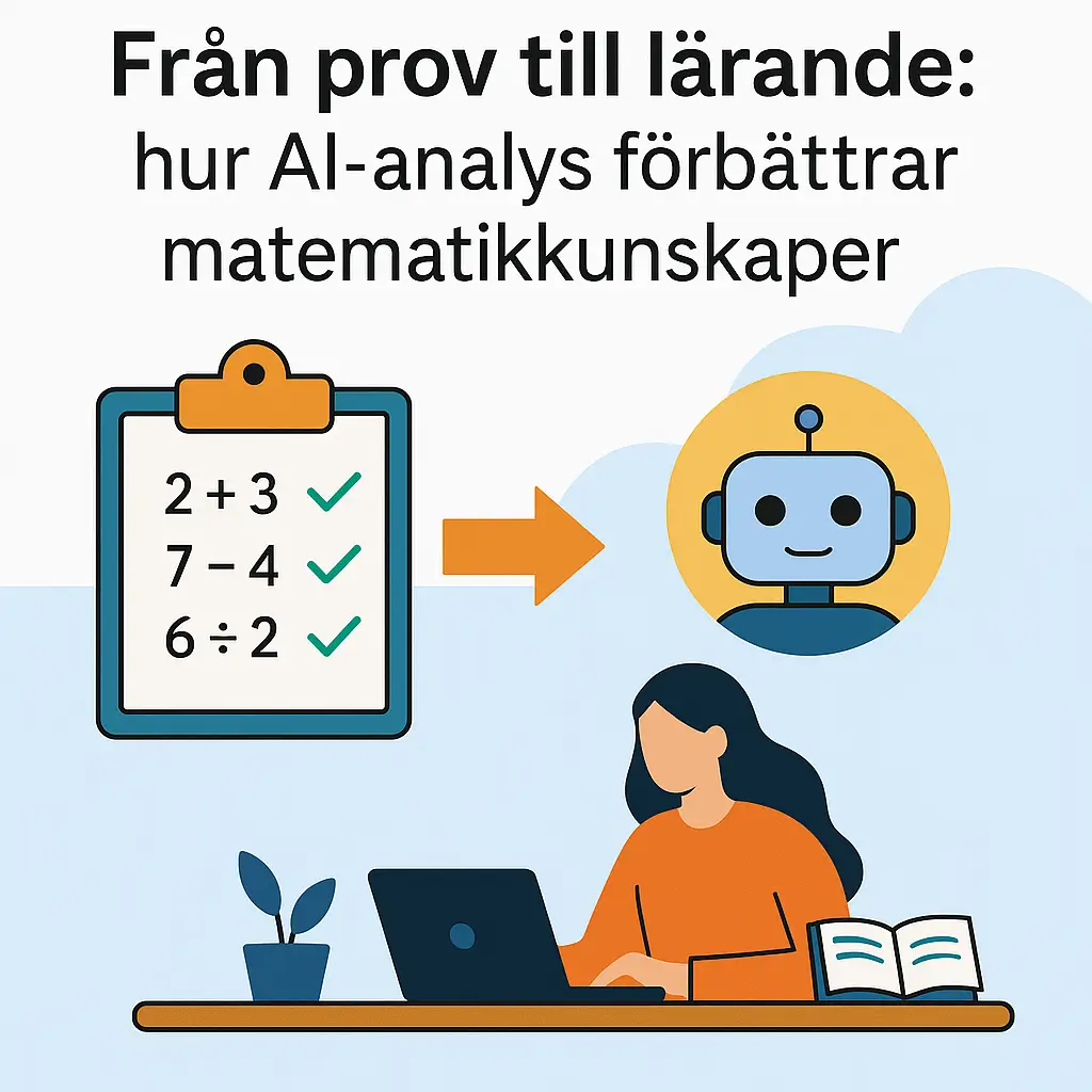 Från prov till lärande: hur AI-analys förbättrar matematikkunskaper