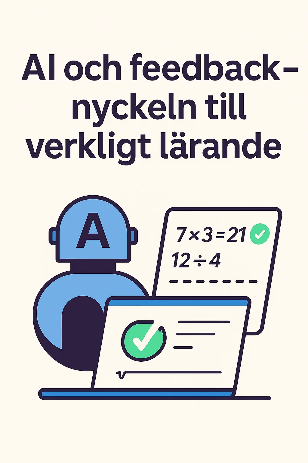 AI och feedback – nyckeln till verkligt lärande