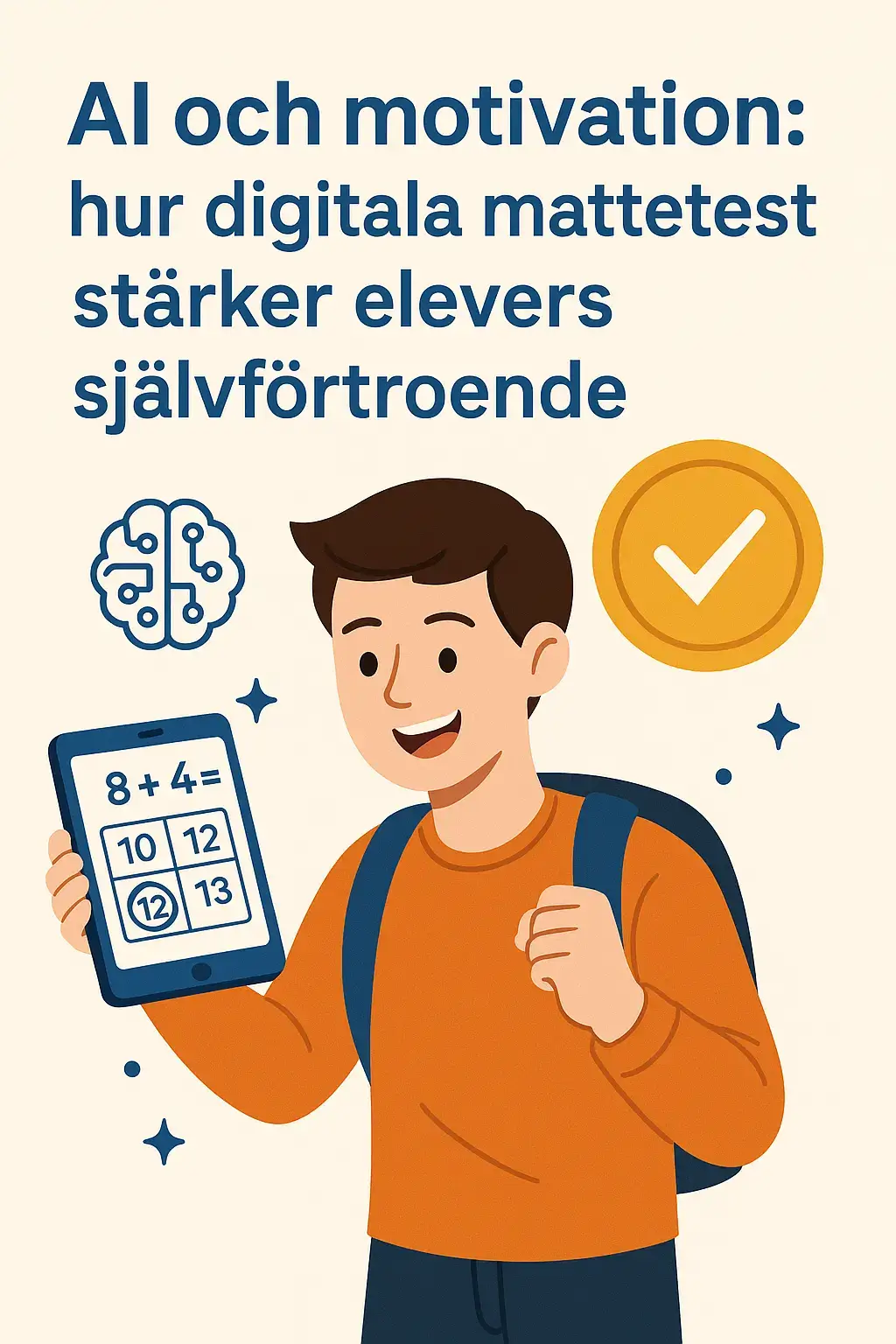 AI och motivation: hur digitala mattetest stärker elevers självförtroende