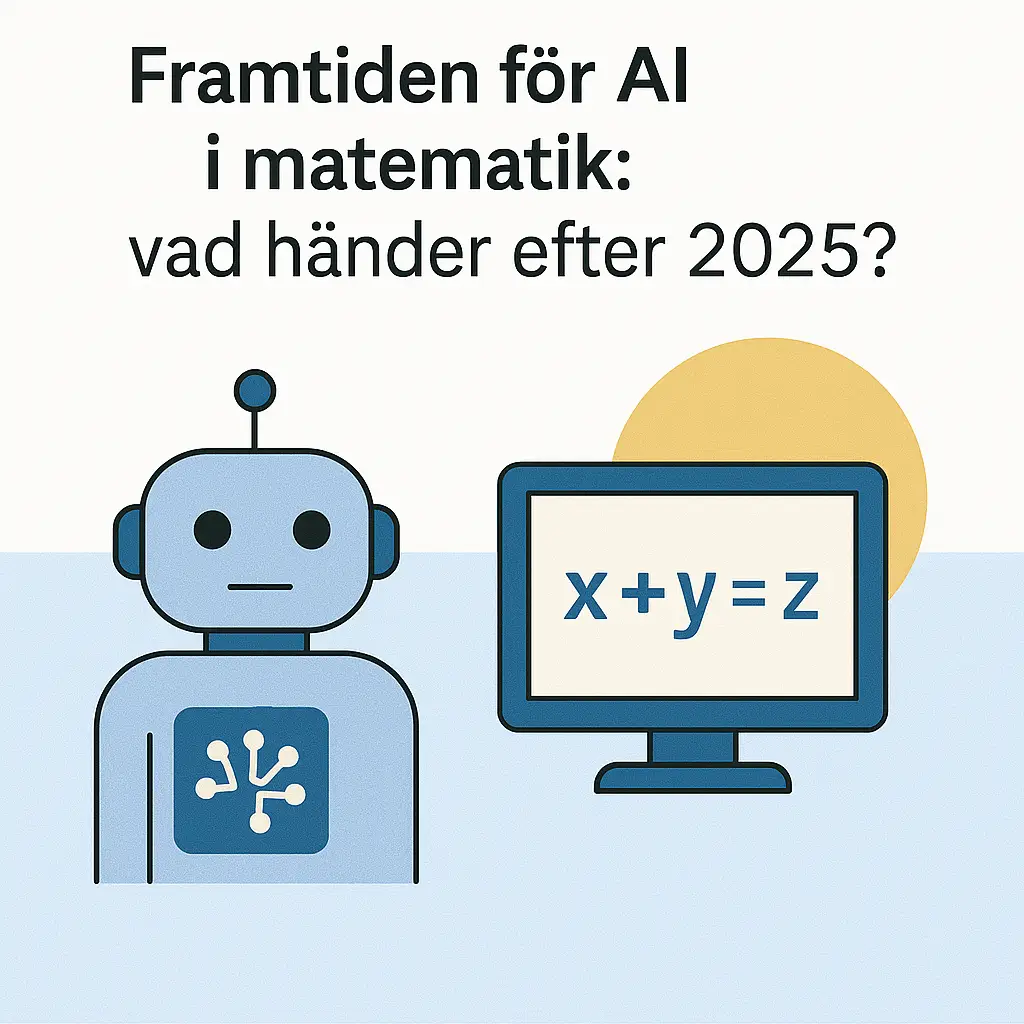 Framtiden för AI i matematik: vad händer efter 2025?