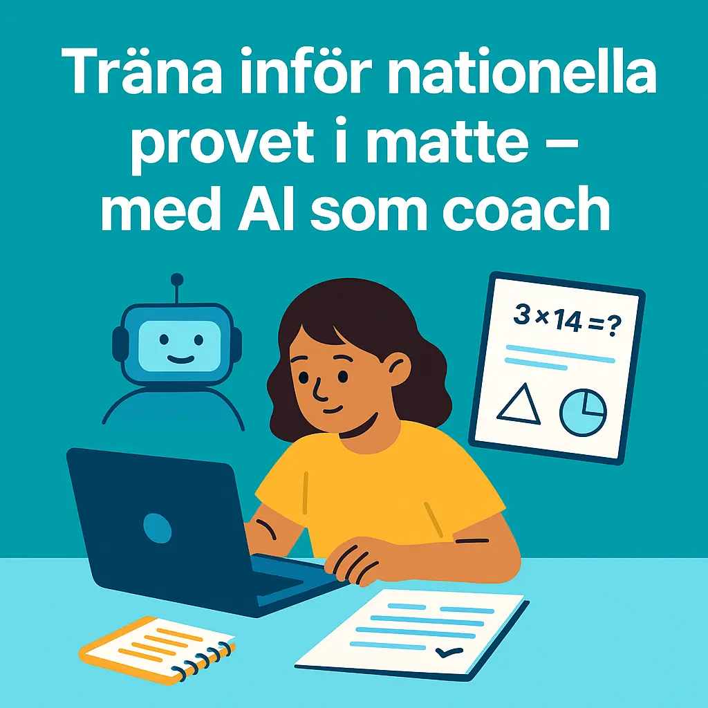 Träna inför nationella provet i matte – med AI som coach